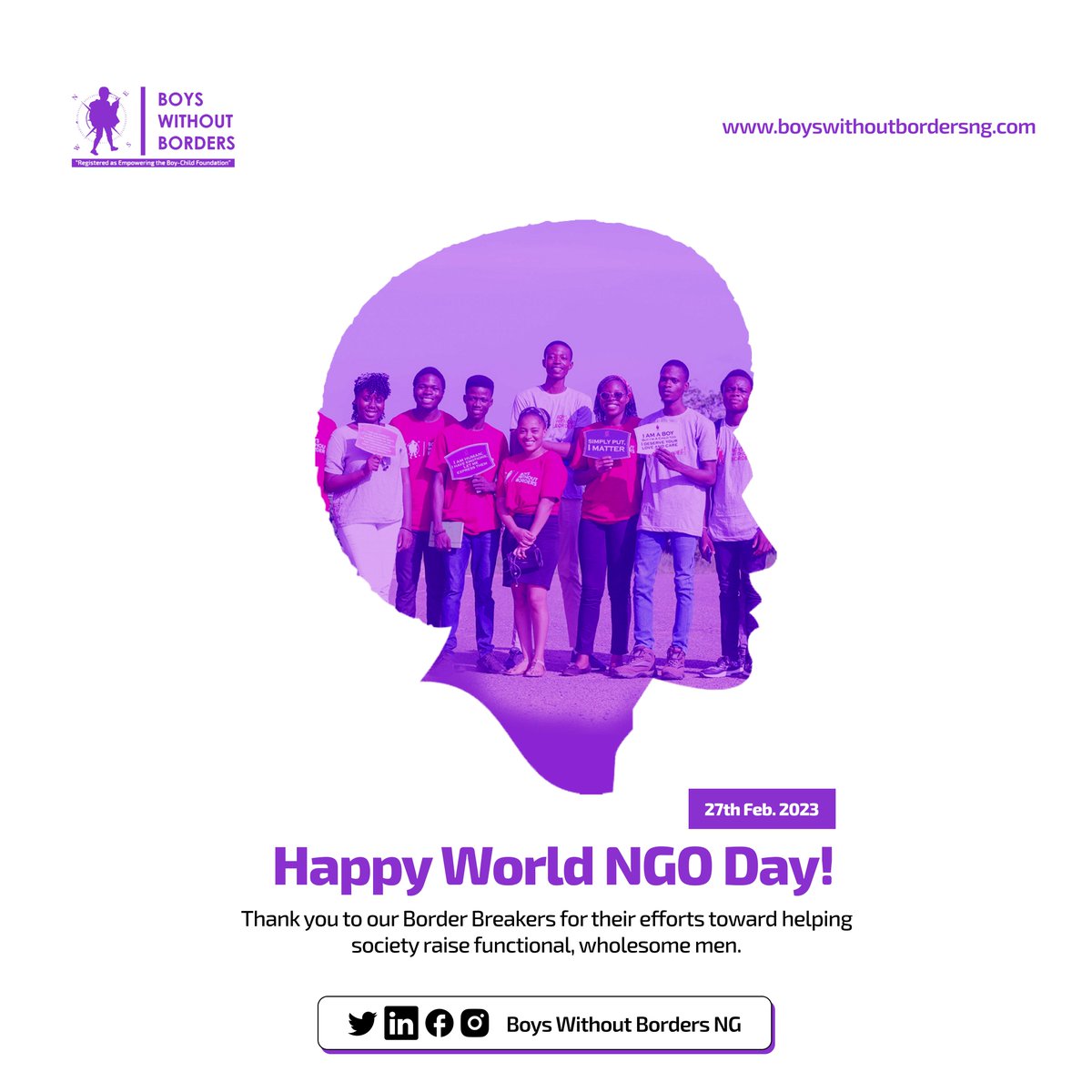 Happy World NGO Day 🤩!

At Boys Without Borders, we are grateful for the team of committed volunteers helping us champion our mission of supporting society to raise functional and wholesome men.

#worldngoday #BoysWithoutBordersNG #volunteering #volunteers