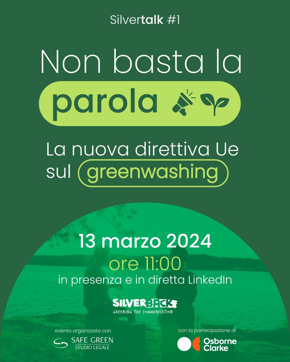#greenwashing istruzioni per l'uso...Abbiamo una nuova #direttiva #UE contro la pubblicità e le informazioni ingannevoli in materia di #sostenibilità. Un talk per capire meglio questa importante normativa, con esperti del settore. 🔗silverback.it/silvertalk/dir…
