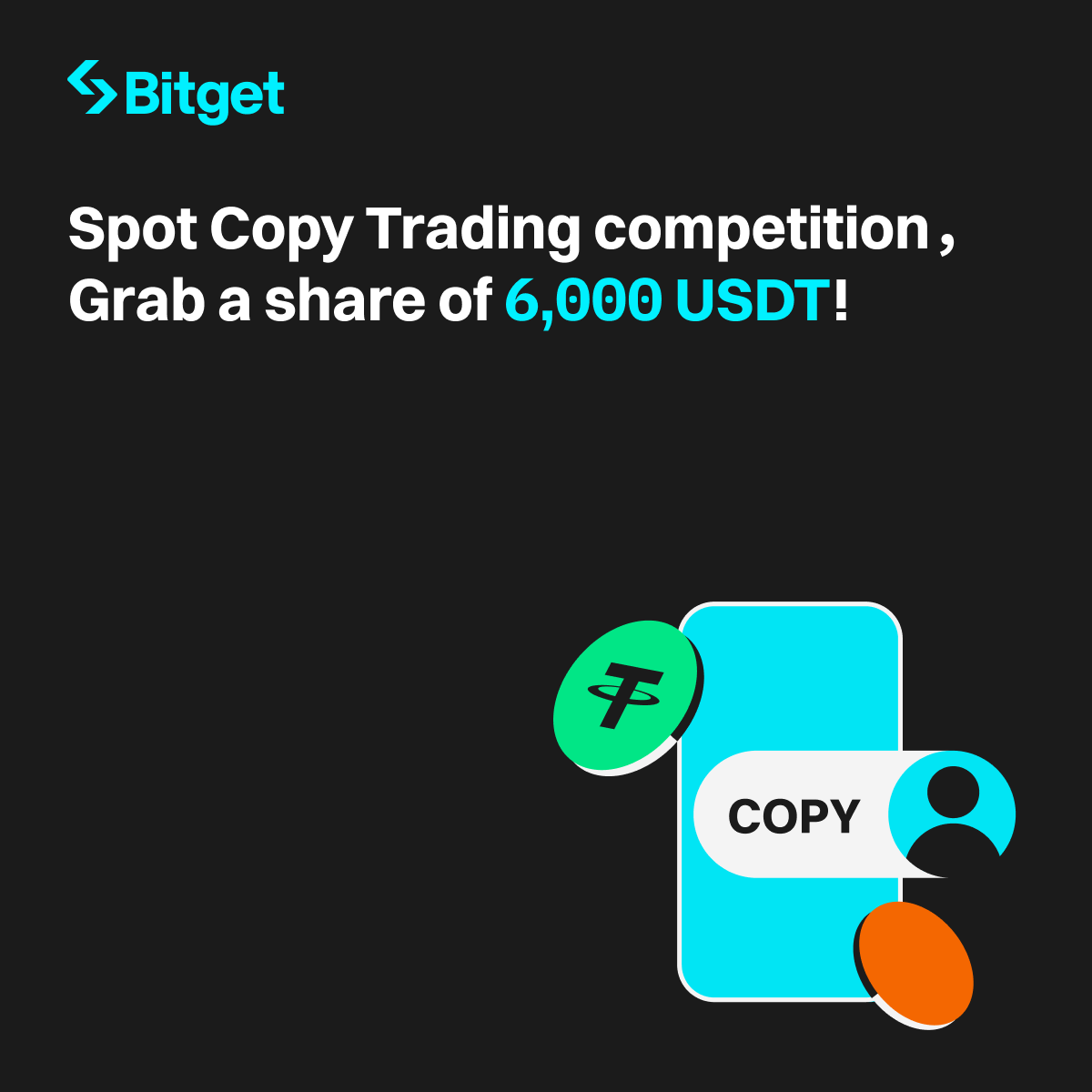 bitget's tweet photo. ⏰ Just 3 days left to join the Bitget #SpotCopyTrading competition!

🔥 Trade with copy trading, and win a share of 6,000 USDT!

Give it a try now! ➡️ https://t.co/F2gnv3rFjH https://t.co/2h176nzhUR