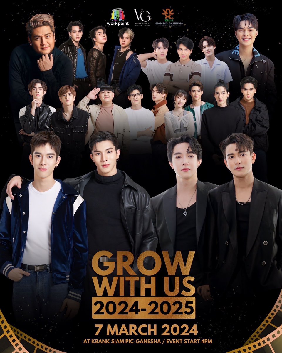 omgvampire23's tweet photo. GROW WITH US 2024-2025 ยกทัพเหล่าศิลปินร่วมงาน 

วันที่ 7 มีนาคม นี้ 
จัดขึ้น ณ โรงละครเคแบงก์สยามพิฆเนศ ชั้น 7
เริ่มงาน 16.00 น.

🎟️สามารถกดบัตรจองที่นั่งฟรี 
วันที่ 29 กุมภาพันธ์ 2567
ที่ https://t.co/INpXIQdQR9 
ตั้งแต่เวลา 11.00 น.เป็นต้นไป มาเจอกันเยอะๆนะครับ  

#.GrowWithUs https://t.co/ODfA2AcjLv