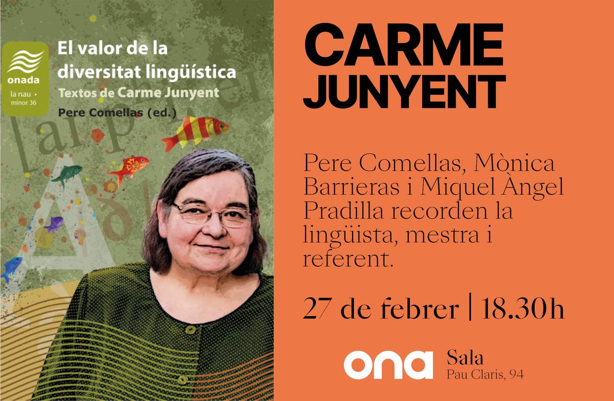 Mestra de mestres, referent de la lingüística a Catalunya i dona valenta. Aquesta tarda homenatgem Carme Junyent a ONA Pau Claris. Perquè cal. Amb @OnadaEdicions.