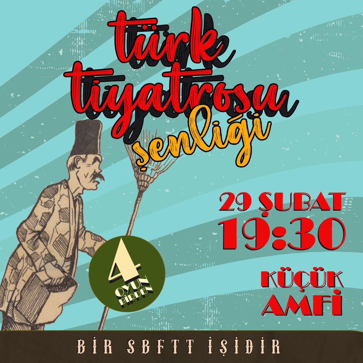 SBFTT's tweet photo. KAÇIRANLAR VE YENİDEN İZLEMEK İSTEYENLER İÇİN!!

Yoğun istek üzerine 29 Şubat 19.30’da tekrar sahnede olacağız. Orta kantinden biletlerinizi alabilirsinizzz.✨🎭✨

#küçükamfisahneolsaya https://t.co/rCmKwLyRX2