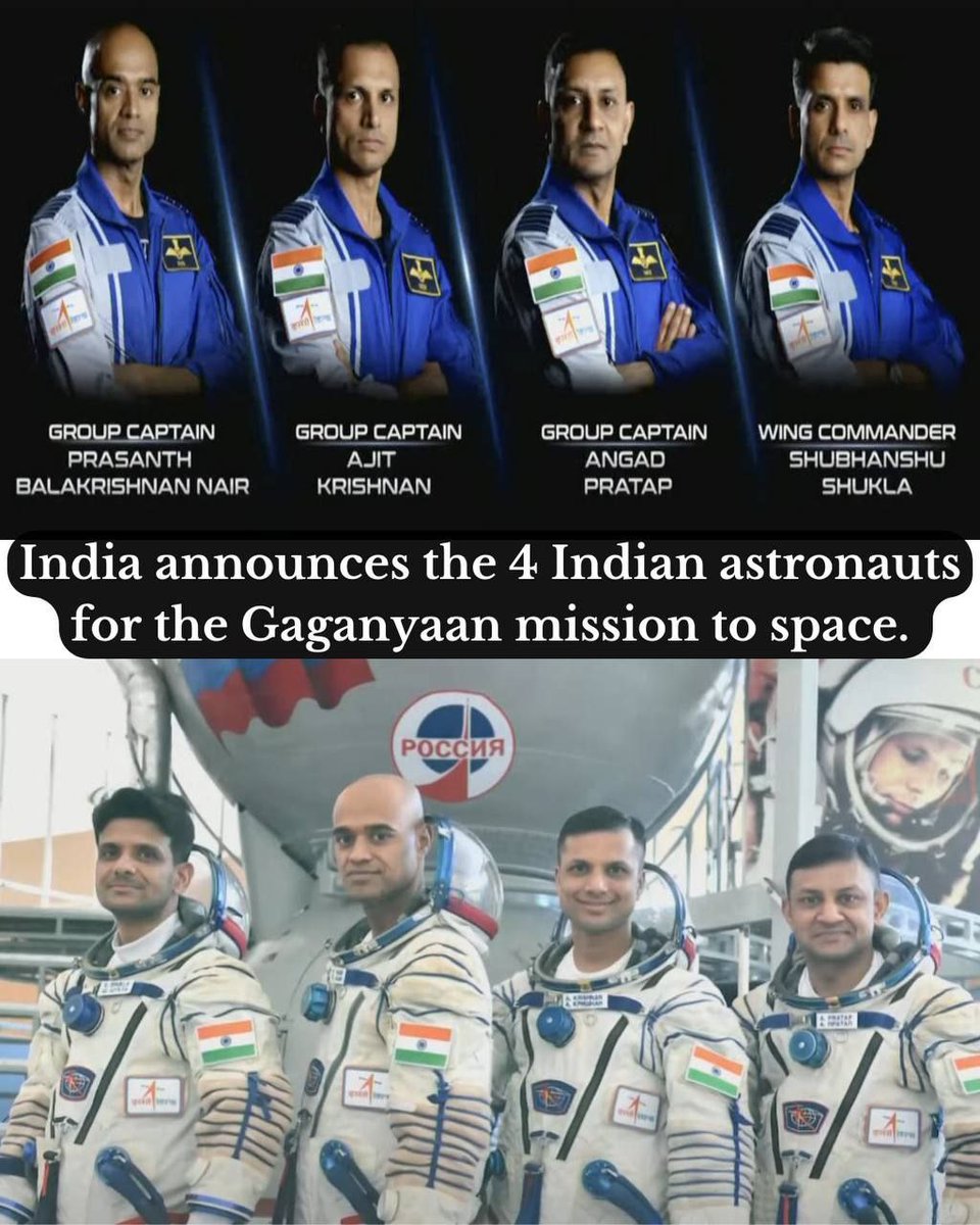 Meet the trailblazers who will be India's first Vyomnauts ( Astranout) for the Gaganyaan Mission.

Gp Captain Prasanth Balakrishnan Nair

Gp Captain Ajit Krishnan 

Gp Captain Angad Pratap 

Wg Cdr Shubhanshu Shukla 

Wishing them all the very best for their journey.. #Astronauts