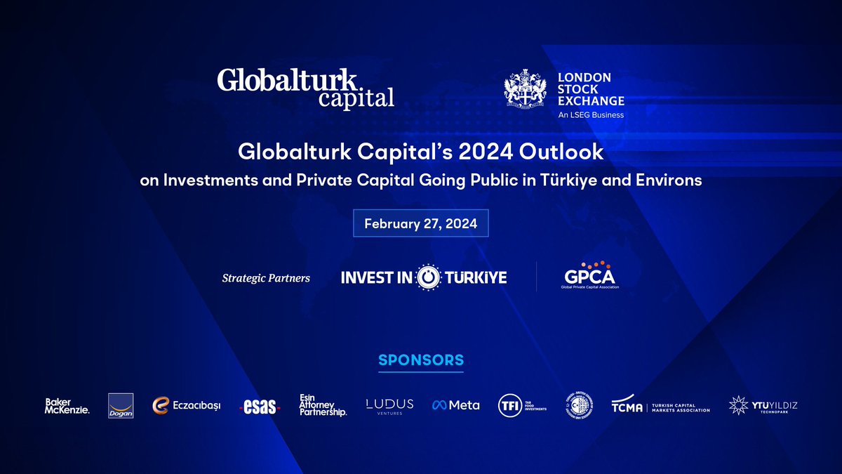 Our event starts today at 12:30 (UK time)

30 speakers
5 panel sessions
Valuable speakers

#GlobalturkCapital #2024Outlook #Investment #PrivateCapital #Türkiye