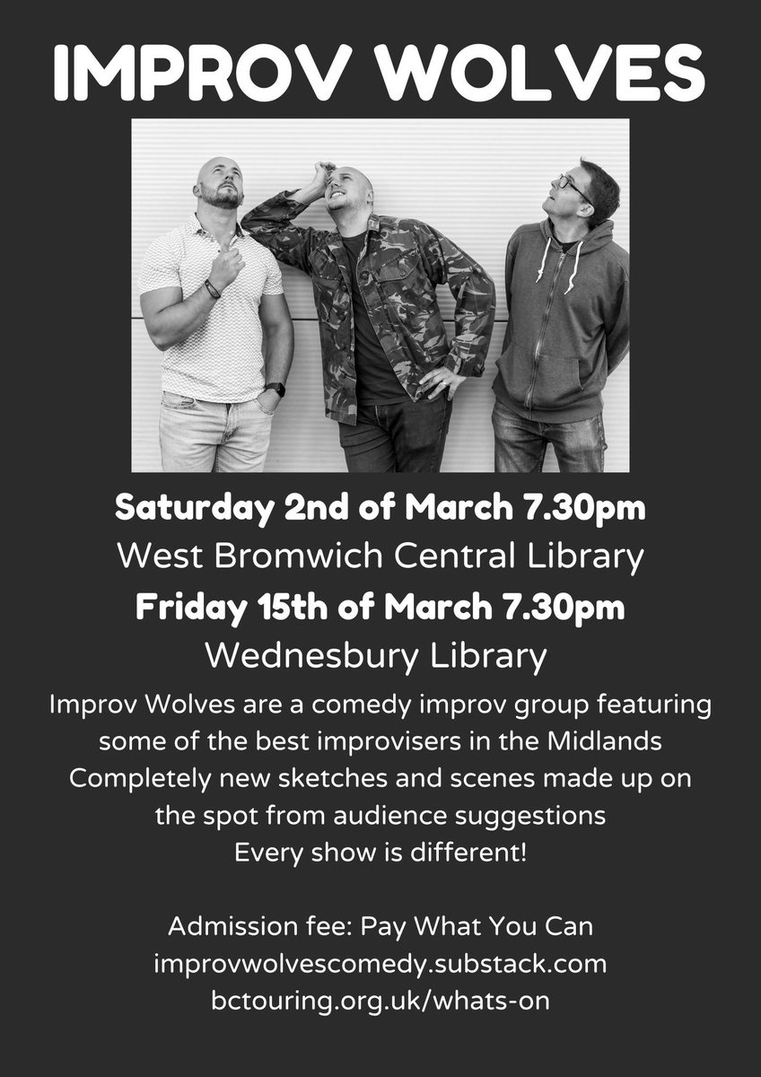 We’ve got 2 shows coming up with @BCT_Touring 2/03 West Bromwich Library 15/03 Wednesbury Library. Improvised comedy sketches from audiences suggestions. Come and see us! @WhatsOnWolves @DestinationW_BC @WestBromNews