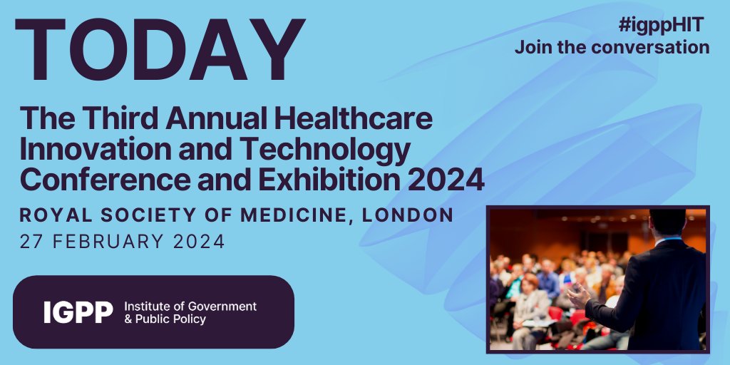 The Third Annual Healthcare Innovation and Technology Conference and Exhibition 2024 is taking place today. We are delighted to welcome today's speakers.

#igppHIT #healthcaretechnology