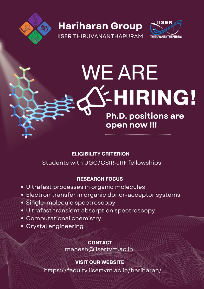 Hariharan Group (@grouphariharan) on Twitter photo We are hiring ambitious PhD students interested in exploring ultrafast processes in organic chromophores. Check out our research activities and join us!
faculty.iisertvm.ac.in/hariharan/
RTs appreciated. <a href="/Chemie_iisertvm/">School of Chemistry IISER TVM</a> <a href="/tvmiiser/">IISER Thiruvananthapuram</a> #PhDposition #hiring We are hiring ambitious PhD students interested in exploring ultrafast processes in organic chromophores. Check out our research activities and join us!
faculty.iisertvm.ac.in/hariharan/
RTs appreciated. <a href="/Chemie_iisertvm/">School of Chemistry IISER TVM</a> <a href="/tvmiiser/">IISER Thiruvananthapuram</a> #PhDposition #hiring