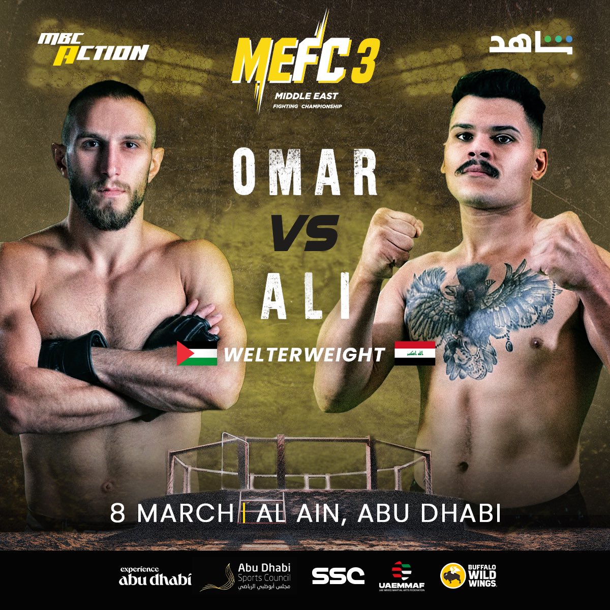 mefc_mma's tweet photo. لا يمكن مقاومة جرعات الأدرينالين المتصاعدة داخل القفص!
انتظر النزال الأقوى على وزن ويلتر بين عمر حسين و علي نضال في MEFC 3.

#MEFC #MEFC3 #fight #fihter #Welterweight #UAE https://t.co/srlrEcOQfj