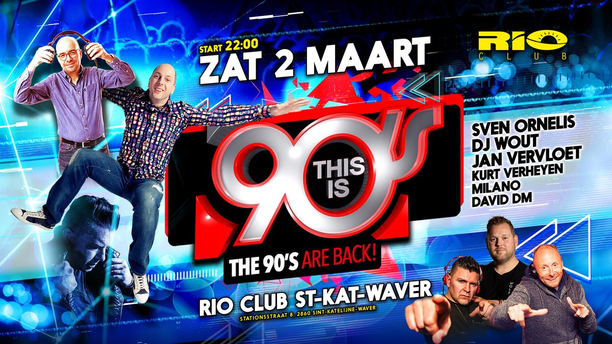 Next party: This is 90's at Rio Club!