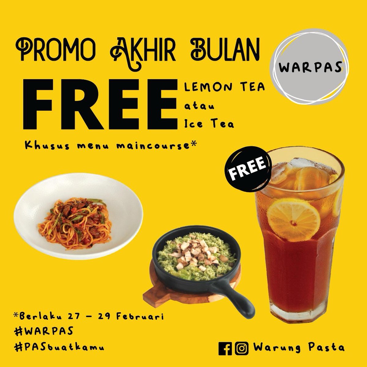 Free Lemon tea / Ice tea 
Untuk pembelian menu MAINCOURSE apa saja  🍝🍕

Berlaku 27 - 29 Februari 2024 !!

#Warpas#Pasbuatkamu#Promo#promolagi#kejarpromo