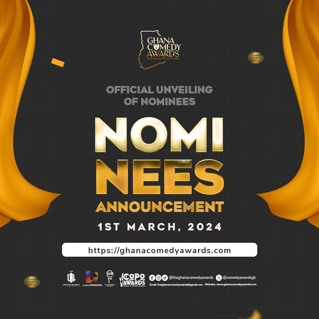 And the Nominees are..... 🥂

Official Nominees Announcement date: 1st March, 2024.
Get Ready for the Excitement, Experience, Glitz &amp; Glamour... 

#GhanaComedyAwards 
#NomineesAnnouncement
#TheNextChapter