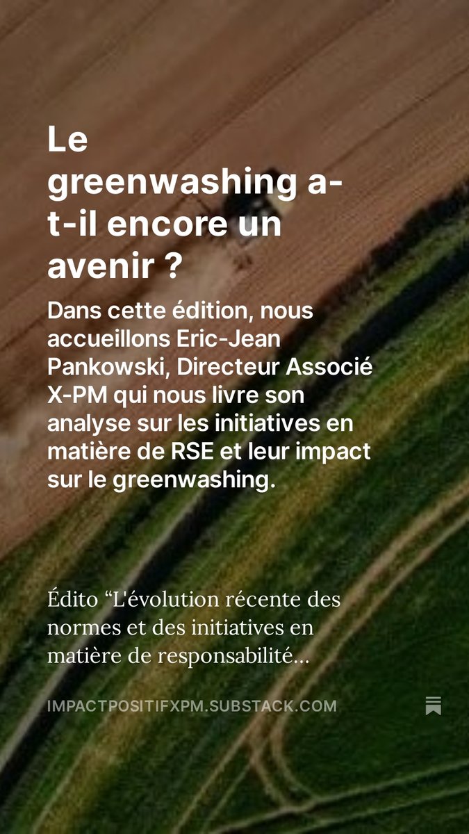 Le #greenwashing a-t-il encore un avenir ? 
Découvrez-le dans notre #newsletter Impact Positif !

#managementdetransition #impactpositif #managementdetransitionaugmenté #xpm #néobanques #RSE 

open.substack.com/pub/impactposi…