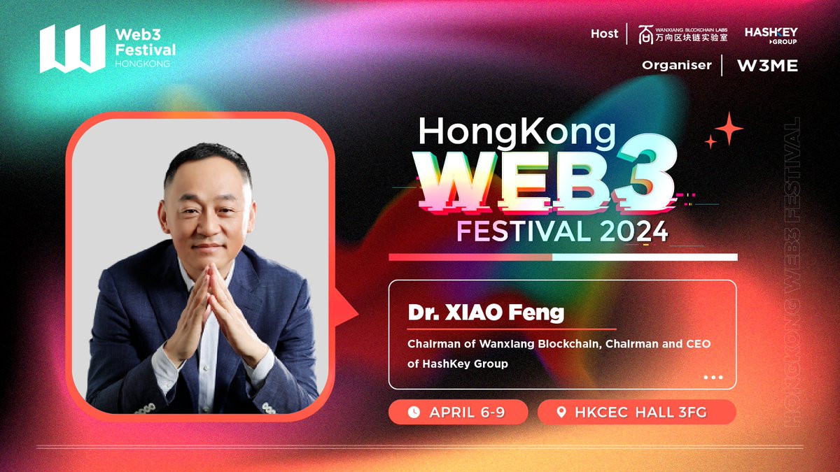 We are proud to welcome Dr. XIAO Feng at Hong Kong #Web3Festival 2024, as a featured speaker. Dr. XIAO Feng is the Chairman of @WXblockchain, Chairman and CEO of @HashKeyGroup, overseeing and leading the Group’s activities and strategic direction. Don't miss out on the…