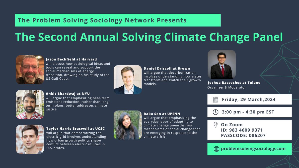 The 2nd Annual Solving Climate Change Panel, presented by #ProblemSolvingSociology, will take place at 3 p.m. EST on Friday, March 29, with @JoshuaBasseches, Jason Beckfield, @ankitbhardy, @tbraz0, @danieldrisc, and @rakasennn. sites.google.com/view/problemso…