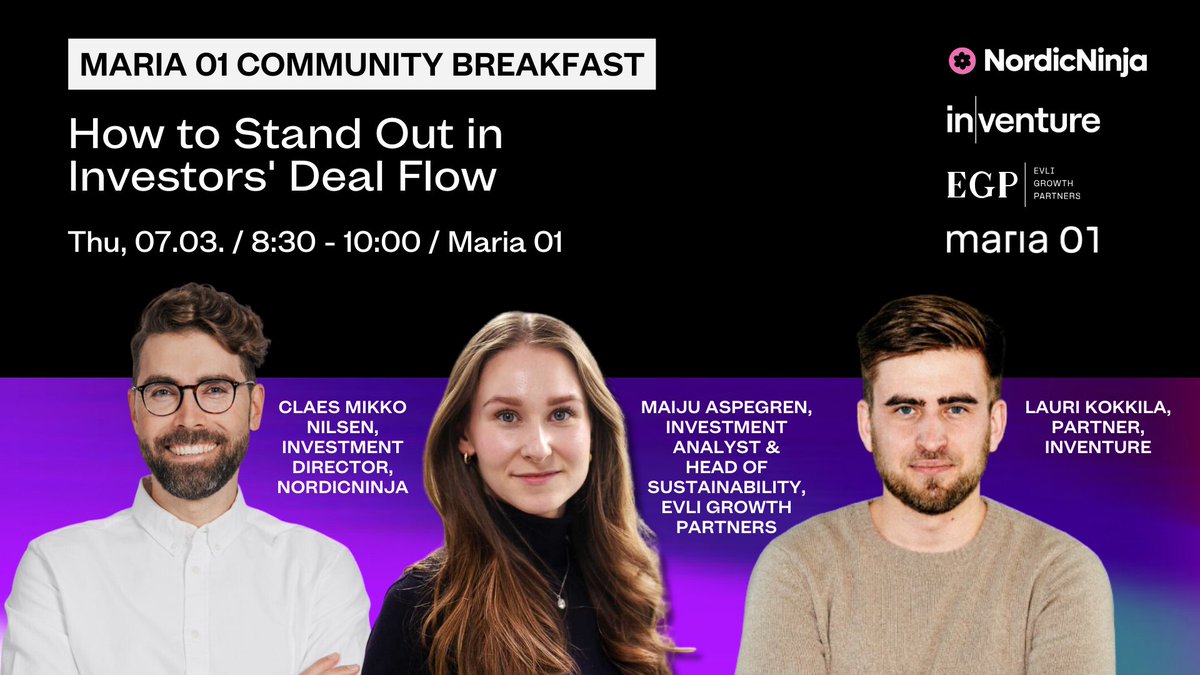 Do you want to know how to stand out in investors' deal flow? 🚀 Join us at the Community Breakfast on the 7th of March at Maria 01 together with @NordicNinjaVC, @InventureVC and @EvliGrowth and make #investors reach out to you. hubs.la/Q02mmmFs0