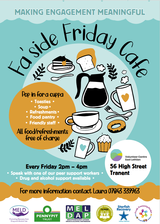 Connected Communities Fa'side (@connected_fa) on Twitter photo Fa'side Friday Cafe is launching this week. Open to anyone looking for support on their recovery journey.
@MeldapRecovery <a href="/PennypitTrust/">The Pennypit Trust</a> <a href="/VolunteerEL/">Volunteer Centre East Lothian</a> <a href="/FasideCommunit1/">Fa'side Community Kitchen</a> Fa'side Friday Cafe is launching this week. Open to anyone looking for support on their recovery journey.
@MeldapRecovery <a href="/PennypitTrust/">The Pennypit Trust</a> <a href="/VolunteerEL/">Volunteer Centre East Lothian</a> <a href="/FasideCommunit1/">Fa'side Community Kitchen</a>