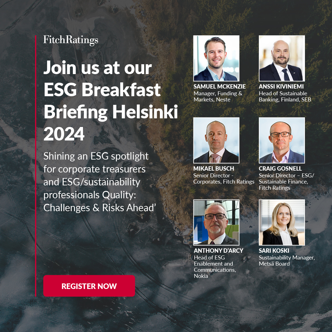 Join the Fitch team for the ESG Breakfast Briefing Helsinki 2024, 6 March 8:30am - 11:00am. 

You'll have the chance to hear from Nokia, Neste, Metsä Board and SEB during the event. 

Register now: ow.ly/QS4850QGNvV

#ESG #ESGRatings #ESGReporting #SustainableBonds