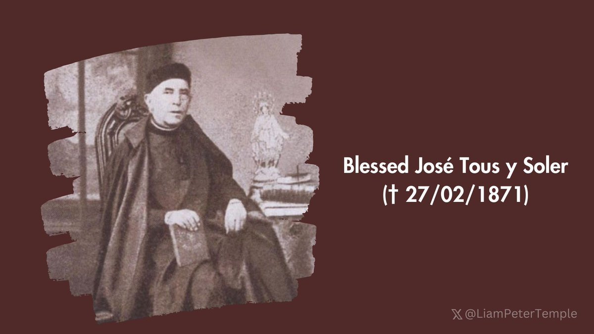 Bl. José Tous y Soler d. #otd in 1871. In 1850 the Spanish friar founded the Institute of the Capuchin Sisters of the Mother of the Good Shepherd at Vila de Ripoli, dedicated to the education of girls and youth. Full of Eucharistic devotion, he died while celebrating Mass.