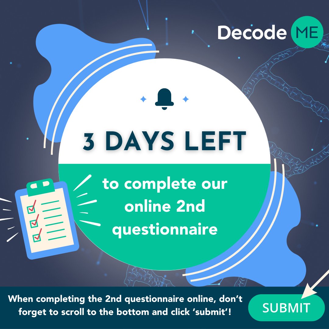 Just 3 days left! Contribute your lived experiences of #MECFS by completing our 2nd questionnaire. Open to all #DecodeME participants. For more info and FAQ, please go to tinyurl.com/mpeeftfw.