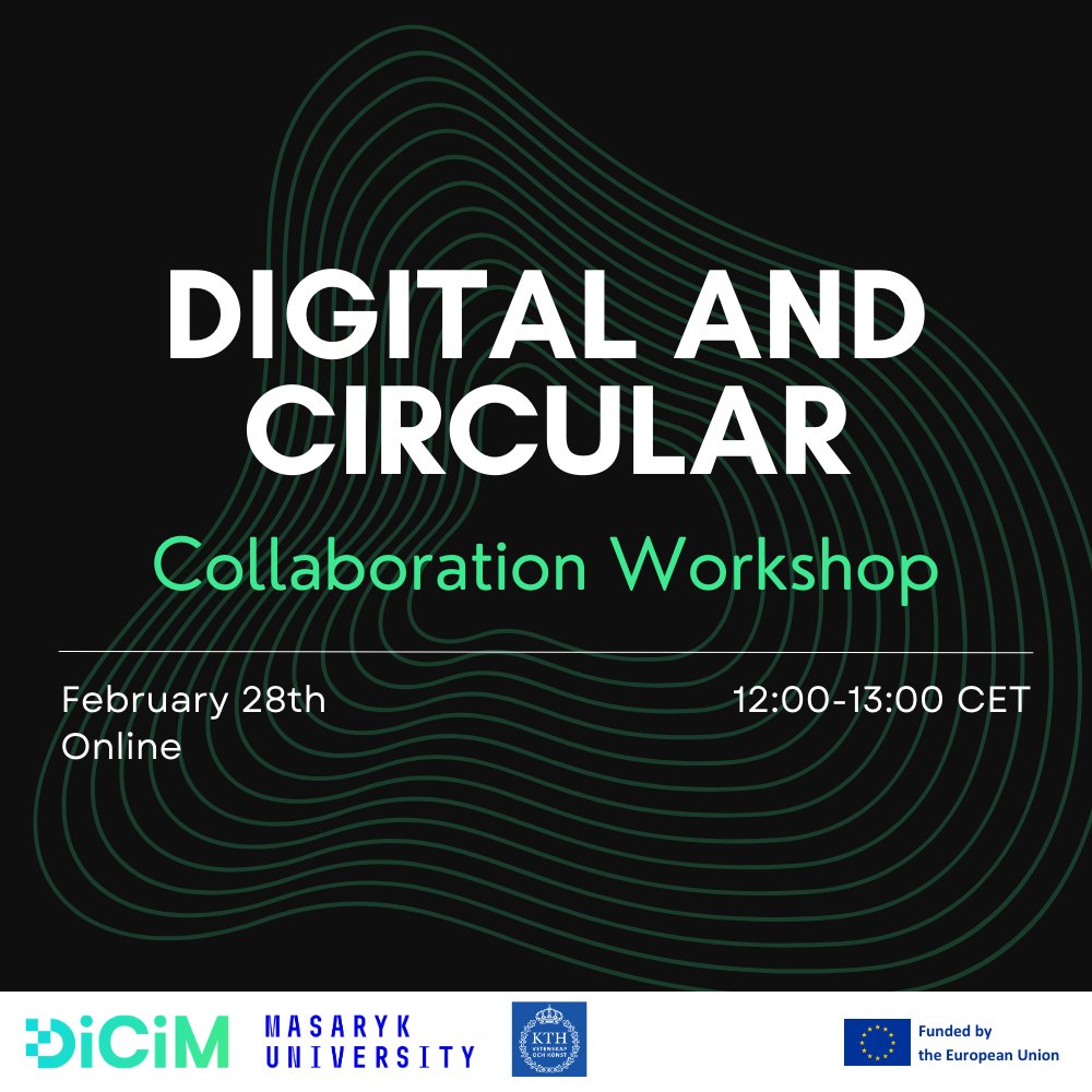 DiCiMProject's tweet photo. 🔴 TOMORROW 🔴

✨ Digital and Circular Collaboration Workshop ✨

🧩Identify collaborative opportunities in #Digital, #CircularIndustry &amp; #Manufacturing.

@KTHuniversity &amp; @MasarykUni will showcase possibilities of digital solutions.

Save your spot:
https://t.co/l7qGq9y0hA https://t.co/uq5u5tg1QJ