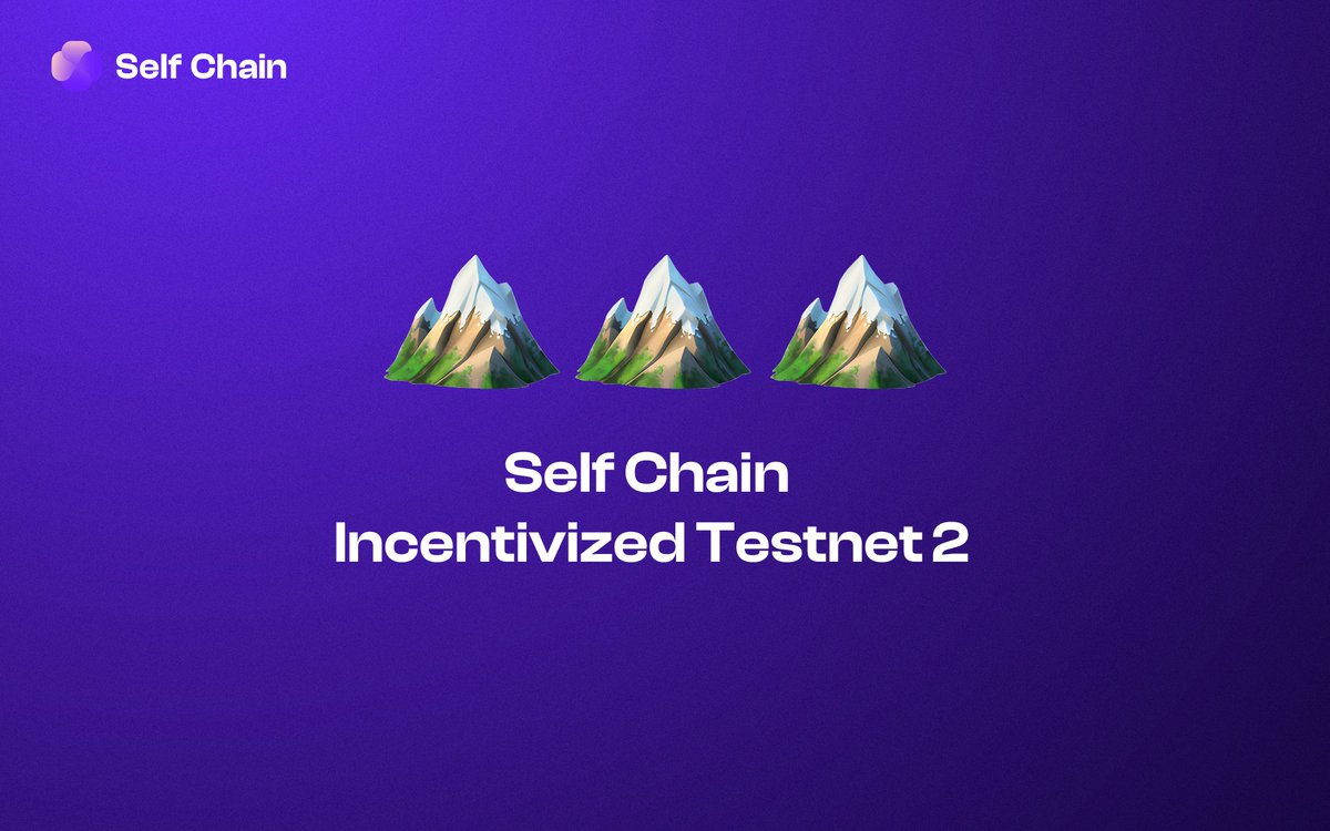 We're pleased to announce the launch of Self Chain Incentivized Testnet 2, a pivotal step towards our mainnet release!

Validators &amp; stakers are invited to hop in and contribute to stress-testing our network's security, experiencing scalability &amp; speed firsthand.

Save the date: