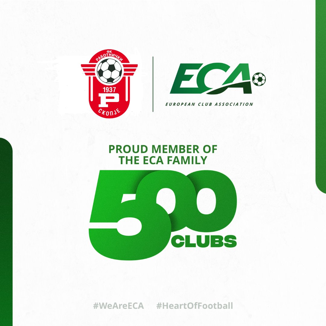 🔴 Proud that FC Rabotnicki is part of the ECA Family, celebrating 500 clubs and counting

#WeAreECA