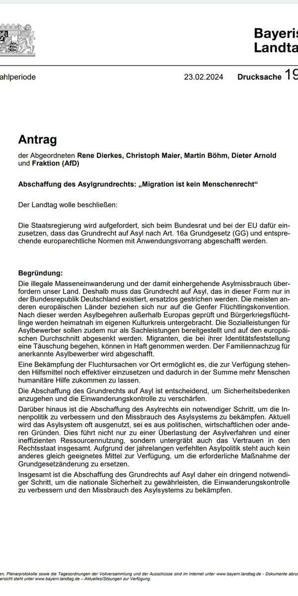 Die #AfD-Fraktion im bayerischen Landtag um die Abgeordneten René Dierkes, Christoph Maier, Martin Böhm und Dieter Arnold hat die "Aufhebung eines Grundrechts: Art. 16a Grundgesetz" bzw. die "Abschaffung des Asylgrundrechts" beantragt.  <a href="/Landtag_Bayern/">Bayerischer Landtag</a> <a href="/BR24/">BR24</a> #AfDVerbot