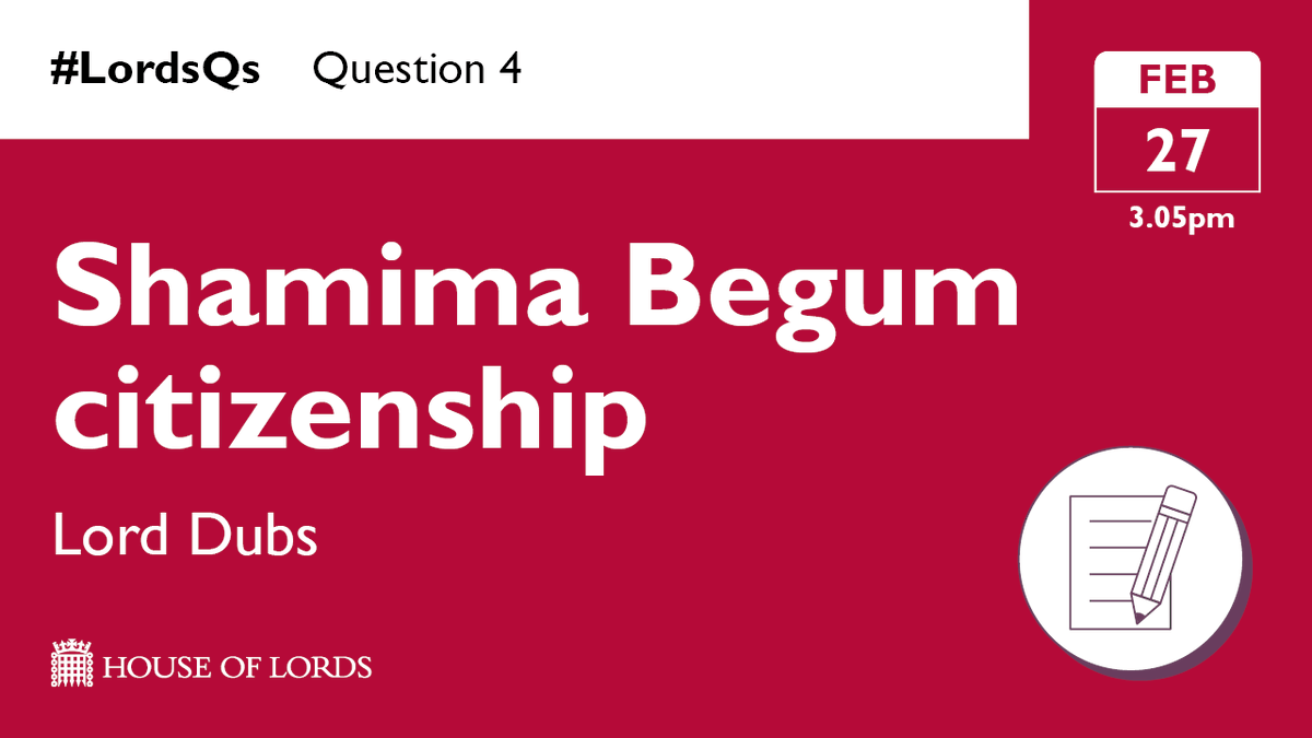 @AvantiWestCoast @premnsikka @PostOffice Finally in #LordsQs, @AlfDubs questions government on @JudiciaryUK’s judgement of Shamima Begum’s British citizenship. 📺 Watch #LordsQs online from 3.05pm at the link in our bio 4/4