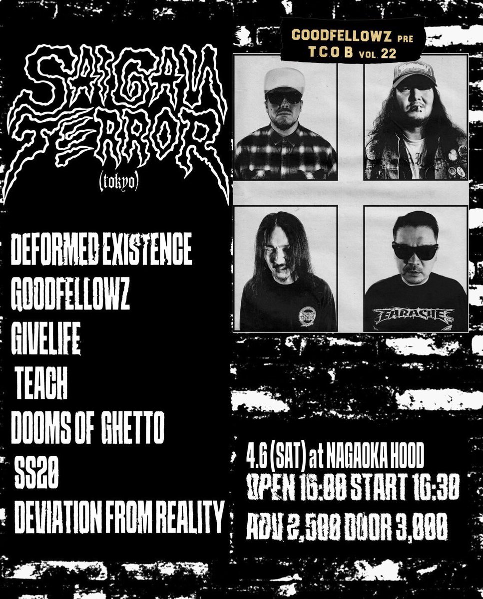 DFR_hc's tweet photo. ⚔️[NEW SHOW]⚔️

2024.4.6(sat) T.C.O.B vol.22

【act】
SAIGAN TERROR(東京)
DEFORMED EXISTENCE
GOODFELLOWZ
GIVELIFE
TEACH
DOOMS OF GHETTO
SS20
Deviation From Reality

OPEN/16:00 START/16:30
ADV/¥2,500 DOOR/¥3,000

激アツハードコアdayよろしくお願いします🤲

取り置きDMにて！ https://t.co/61yInfPbU0