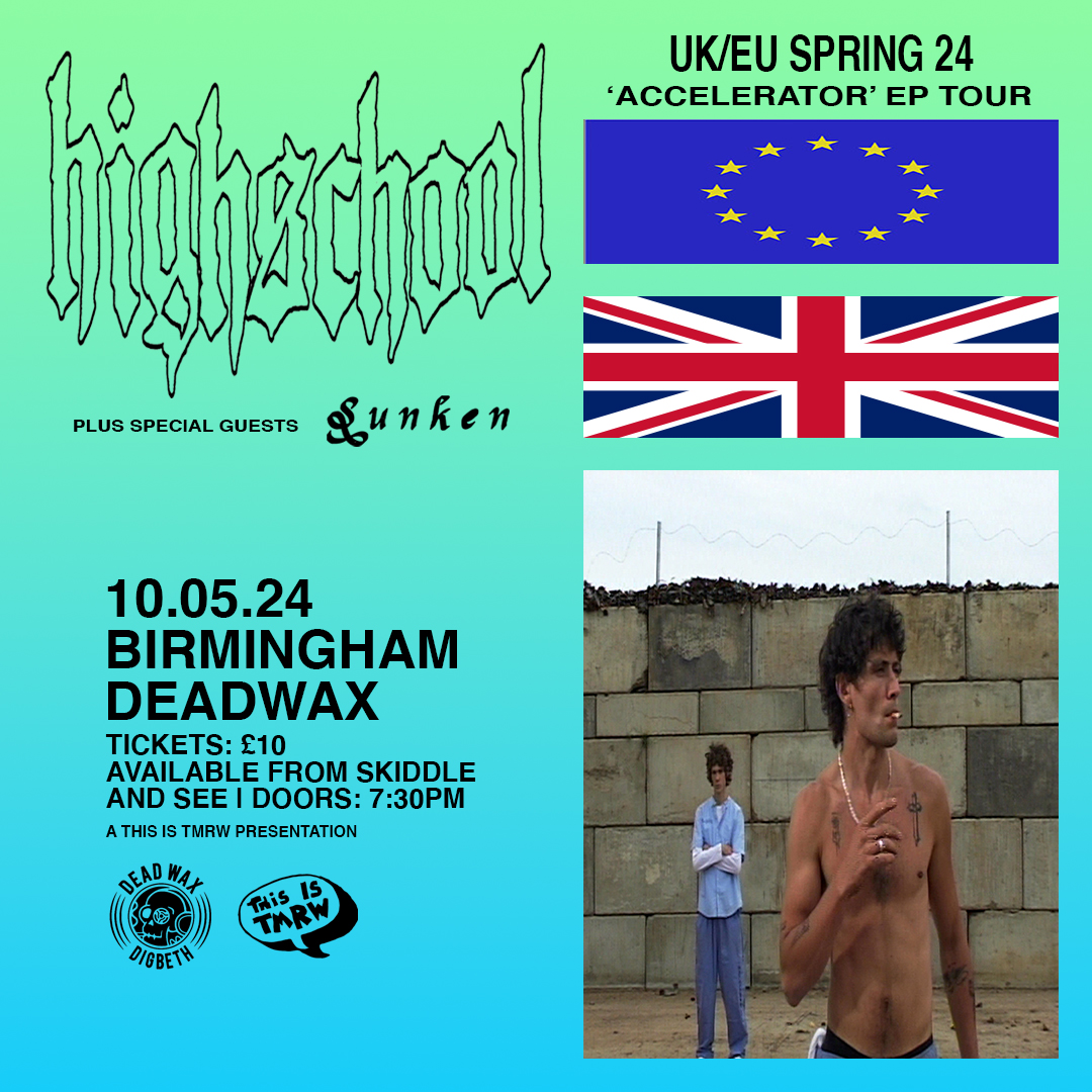 NEW SHOW: Lo-fi indie rock band HighSchool play @DeadWaxDigbeth on Friday, May 10th in support of their second EP 'Accelerator' out everywhere on April 19th. Tickets on sale Friday at 10AM 🌟 skiddle.com/e/38062393
