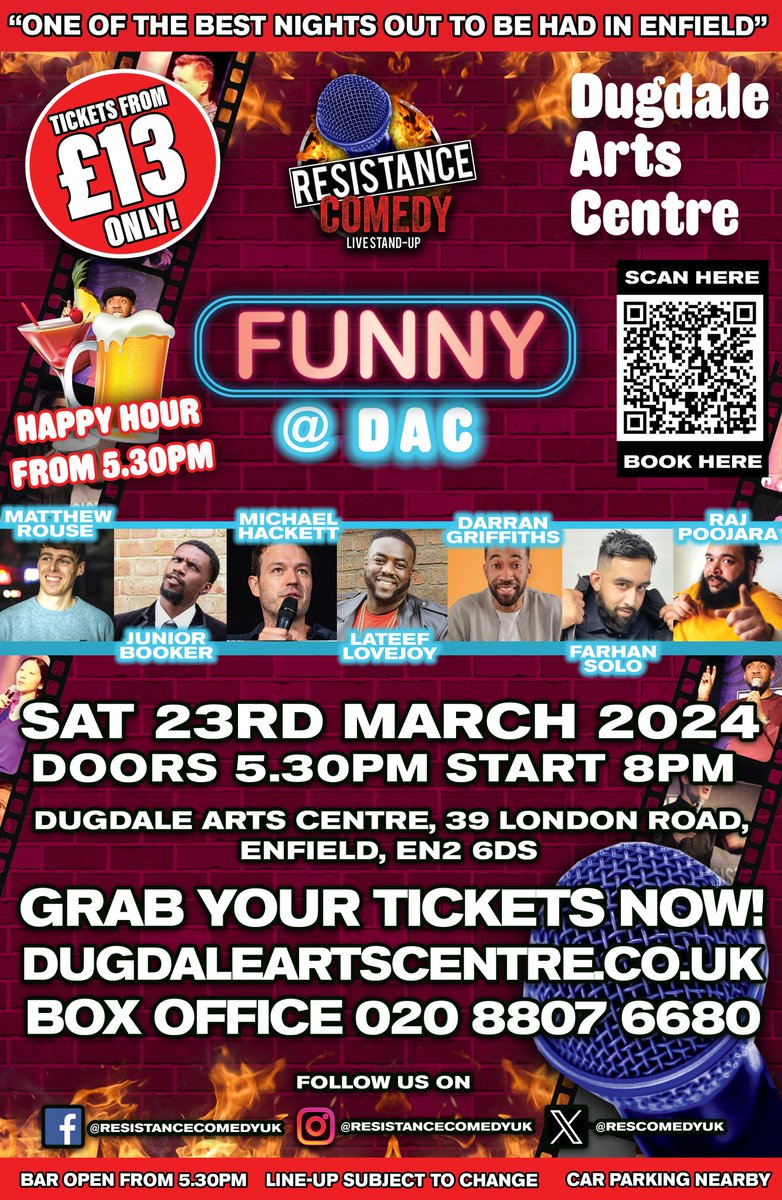 Funny <a href="/DAC_Enfield/">Dugdale Arts Centre</a> back this March in Enfield Town with hot lineup  🔥

Tickets - bit.ly/DACComedyTicke…
Box Office - 020 8807 6680

Also Don’t miss DAC Happy Hour 5.30 - 7.30pm

#Comedy #ComedyClub #EnfieldComedy #StandupComedy #Enfield #Enfieldtown #LiveComedy #NorthLondon