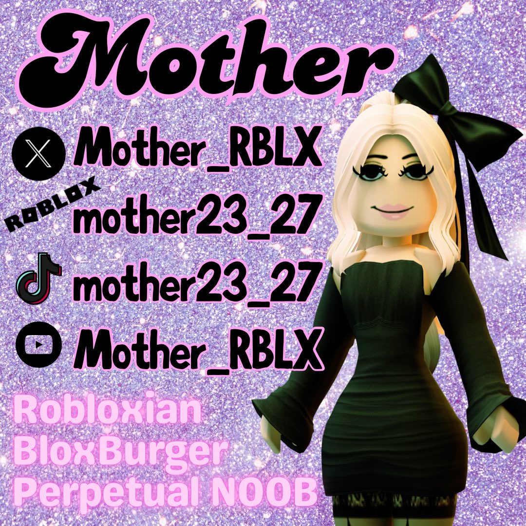 Mother_RBLX's tweet image. 🖤 Thank you so much to the very talented @r1ixcky for making this awesome render of me! Go follow her! 🫶🏻 I used it for this lil graphic with my deets on. 
#Robloxartists #RobloxGFX
