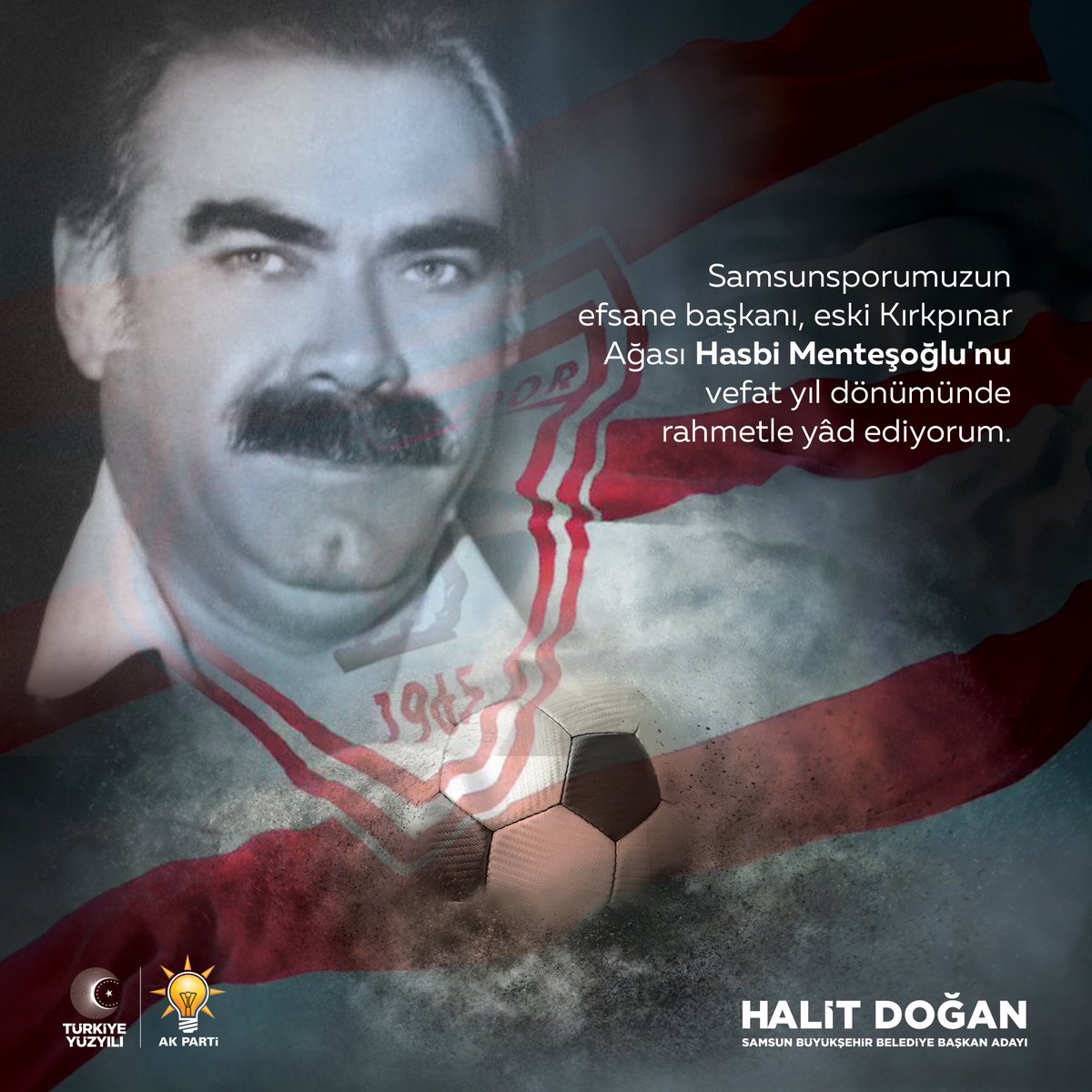 halitdoganbsk's tweet photo. Samsunspor'umuzun efsane başkanı, eski Kırkpınar Ağası Hasbi Menteşoğlu'nu vefat yıl dönümünde rahmetle yâd ediyorum.

Mekanı cennet olsun. https://t.co/2mNZg8FiSY