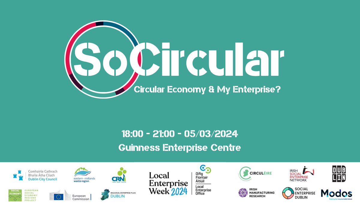 📅 Join us for 'SoCircular: Circular Economy & My Enterprise?' on the 5th of March as part of Local Enterprise Week 2024 for an evening of all things #circular and #social. For more information and to sign up, click here: localenterprise.ie/DublinCity/Tra… #LEW2024