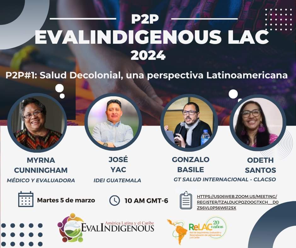 📣📣📣 Les invitamos a la actividad del próximo martes 5 de marzo. #Peer2Peer: Salud #Decolonial, una perspectiva Latinoamericana. 👤 Con Myrna Cunningham, Jose Yac, Gonzalo Basile y Odeth Santos. Inscripción en: us06web.zoom.us/meeting/regist… Forma parte del aprendizaje entre #pares