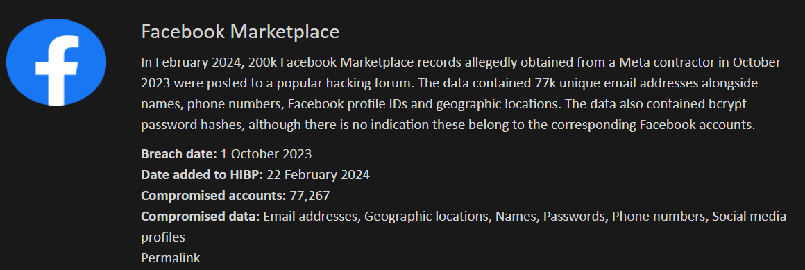 A new Facebook Marketplace breach 🤳🛍️ has been loaded into Have I Been Pwned site. More info on what has been taken on the image below 👇 To check if you have potentially been breached checked Have I Been Pwned #CyberProtect