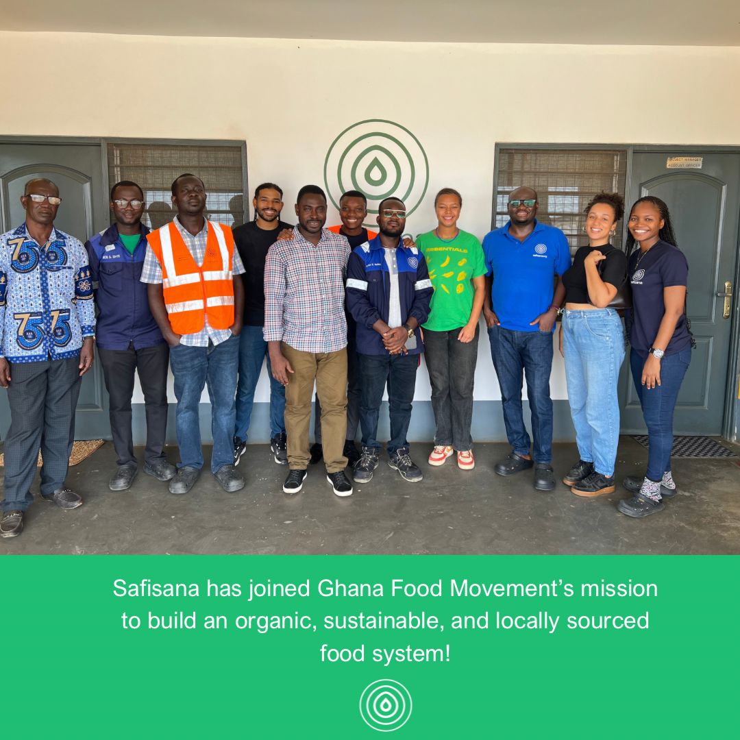 Safisana has joined Ghana Food Movement! To read more about our partnership check out our blog safisana.org/strengthening-…. #GFM #Organic #sustainable