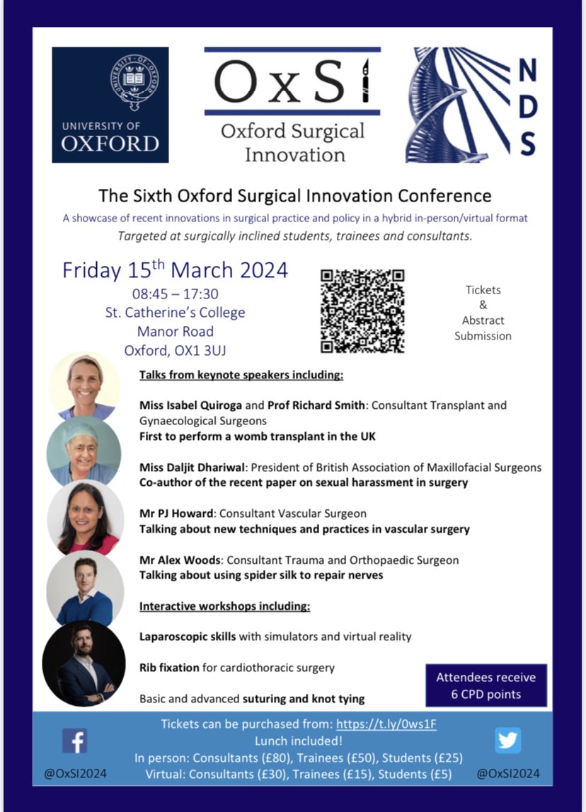 Join us at OxSI 2024! Talks including the first UK womb transplant, culture of surgery, vascular surgery, using spider silk to repair nerves. @DhariwalDaljit @PJHoward12 @alex_woods2 @RegentLee @RCSEd @MedAllApp @NDSurgicalSci @Ox_wrh @St_Catz @ndorms @oxford_trauma @UniofOxford