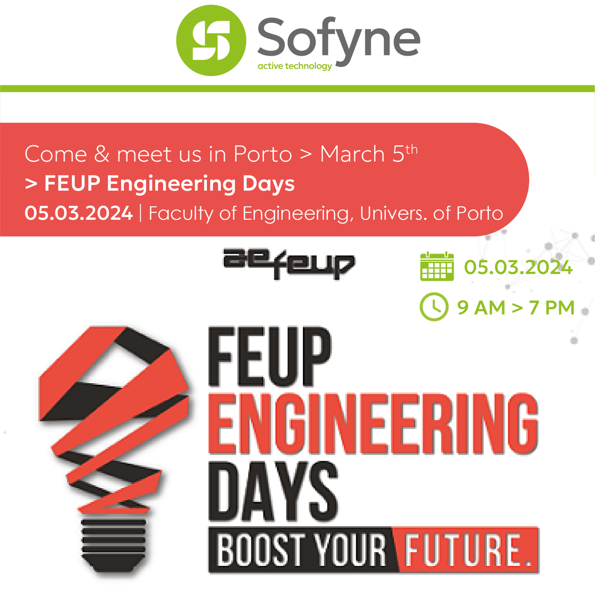SofyneTech's tweet image. 🚀Get ready for #EngineeringDays at the @feup_porto ! 💥Join @SofyneTech and the brightest minds on March 5th as we dive into the innovative world of engineering. 🚀 Don&apos;t miss out on this epic event! Mark your calendars now! 🔥 #EngineeringLife #Porto