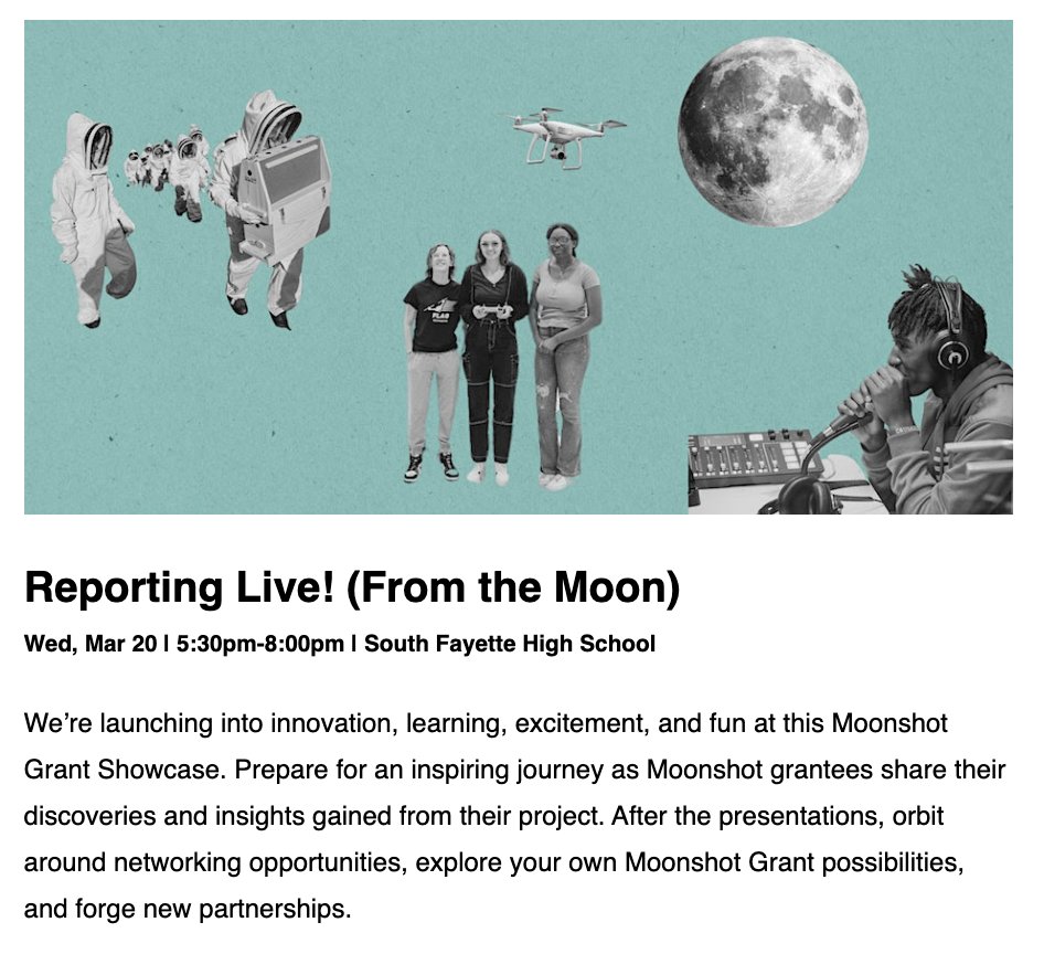 🚀Can't wait for this event!🚀 Reporting Live! (From the Moon) Join us at @SouthFayetteSD for a @remakelearning #Moonshot Grant Showcase and learn how educational organizations are thinking boldly about the future of learning! 🚀🌕 Register ➡️ eventbrite.com/e/reporting-li…