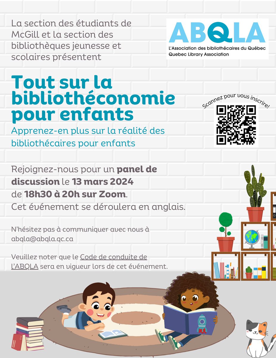 La section étudiante de McGill et la section des bibliothèques scolaires et de jeunesse présentent :
Tout sur la bibliothéconomie jeunesse
Découvrez l'expérience des bibliothécaires pour enfants!

Date : 13 mars 2024
Heure : 18:30

Inscrivez-vous ici !
forms.gle/u1ZLv7sLbtTZoe…