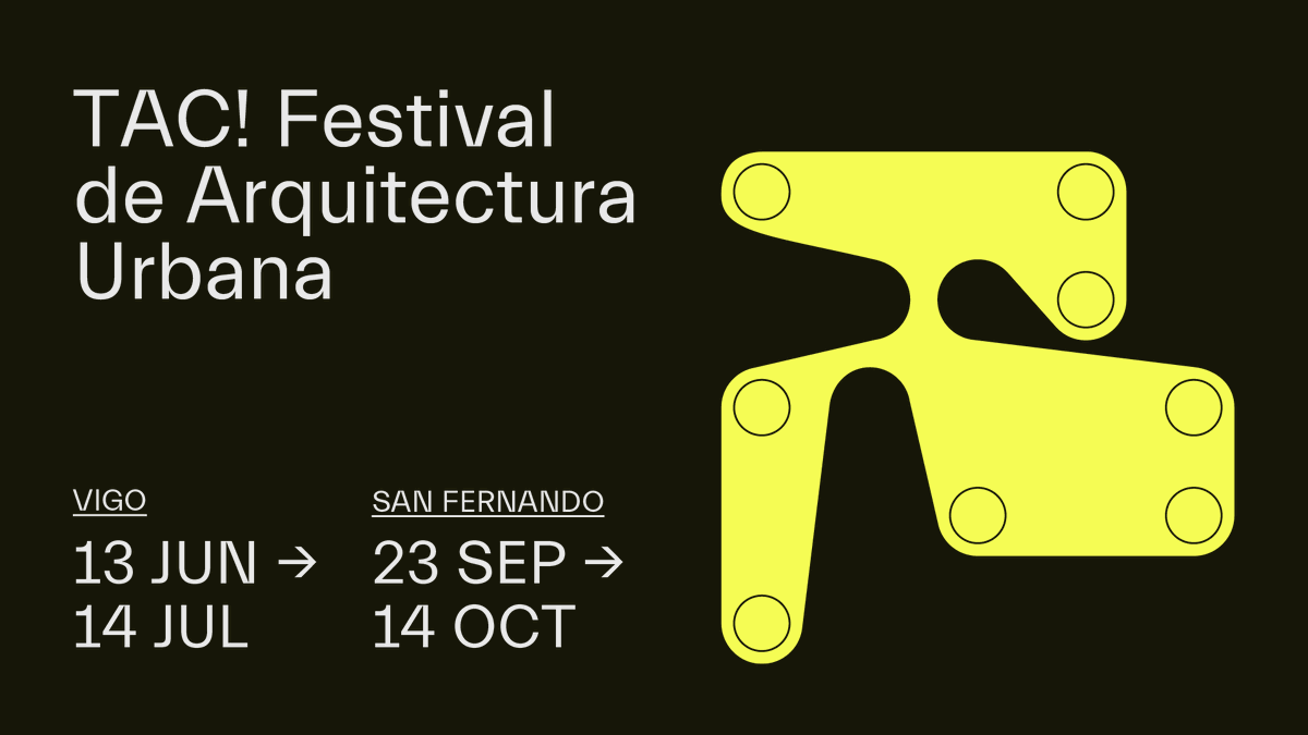 🏙️ ¡Te esperamos en #TACFestival2024!

Estas son las fechas de celebración de la tercera edición en Vigo y San Fernando. Ambas ciudades acogerán el pabellón temporal junto a una programación cultural que reflexionará sobre lo urbano y lo social mediante encuentros y actividades y
