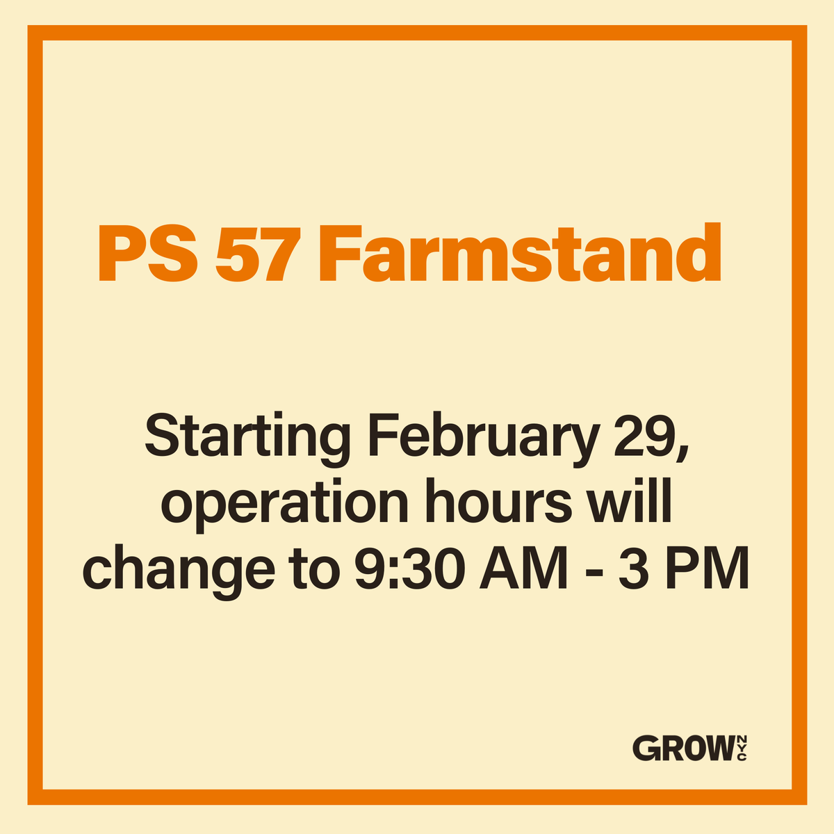 Our operation hours will be shifting to better serve you - starting February 29, PS 57 Farmstand will be open from 9:30 AM to 3 PM. Swing by and stock up on fresh produce, homemade goodies, and all your favorite local treats!