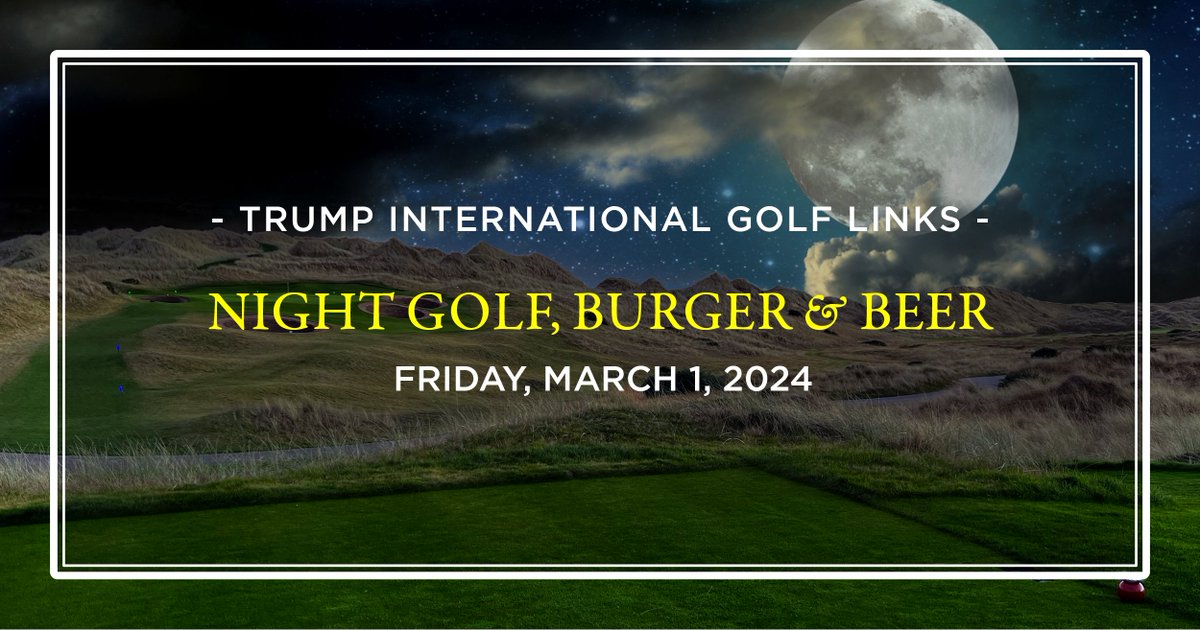 LAST REMAINING SPACES! Friday, March 1 - Tee-times from 6.30pm to 9pm £75 per person Price includes night golf, burger and a beer ⛳🍔🍺 Book in a four-ball or register a two-ball and we’ll pair up Email: bookings@trumpgolfscotland.com or call 01358 743300