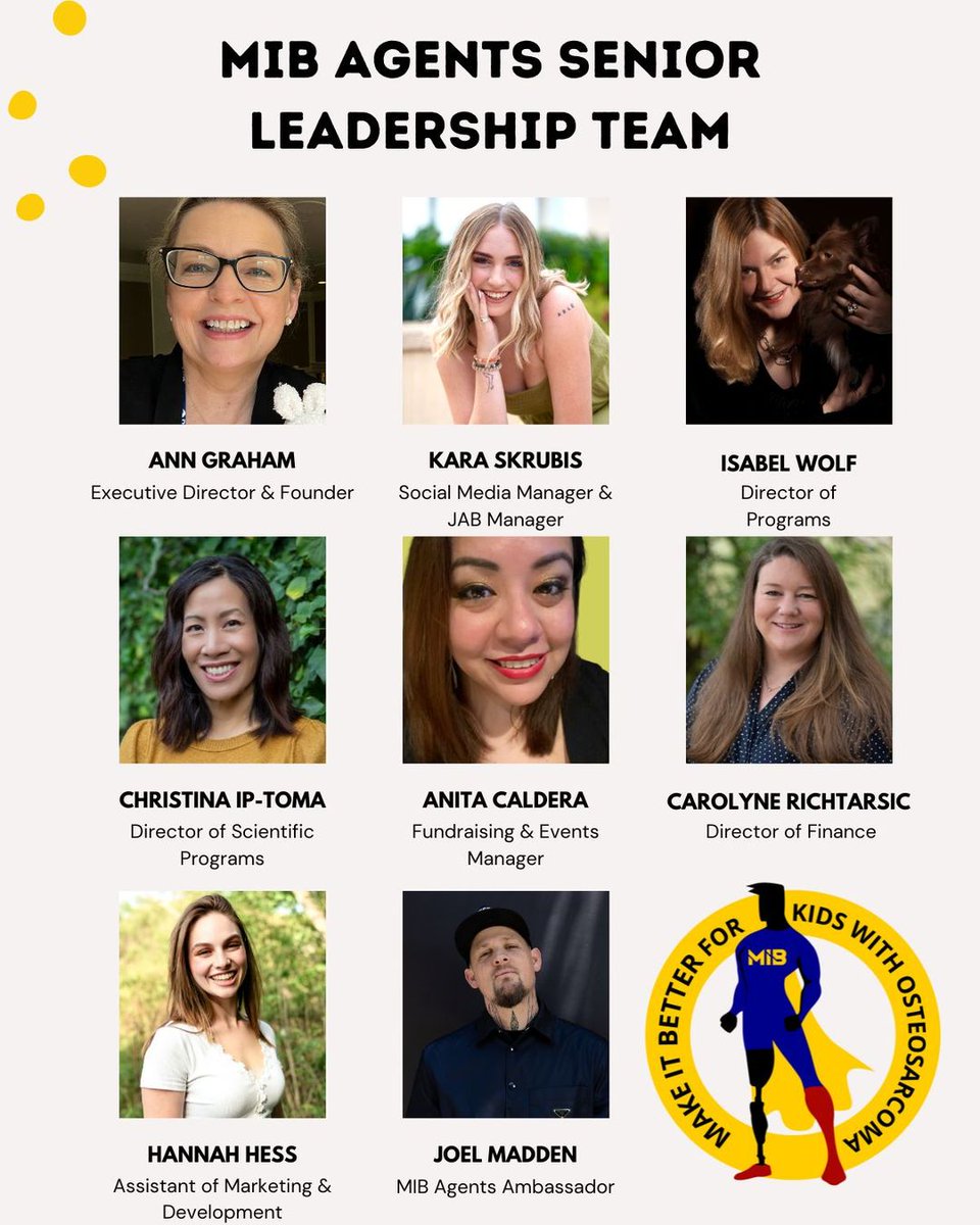 Meet our Leadership Team! 🎗MIB Agents is a leading pediatric #osteosarcoma NPO dedicated to making it better for our community of patients, families, medical professionals, researchers, and industry partners through programs, education, and research. 🎗mibagents.org/about-us/team