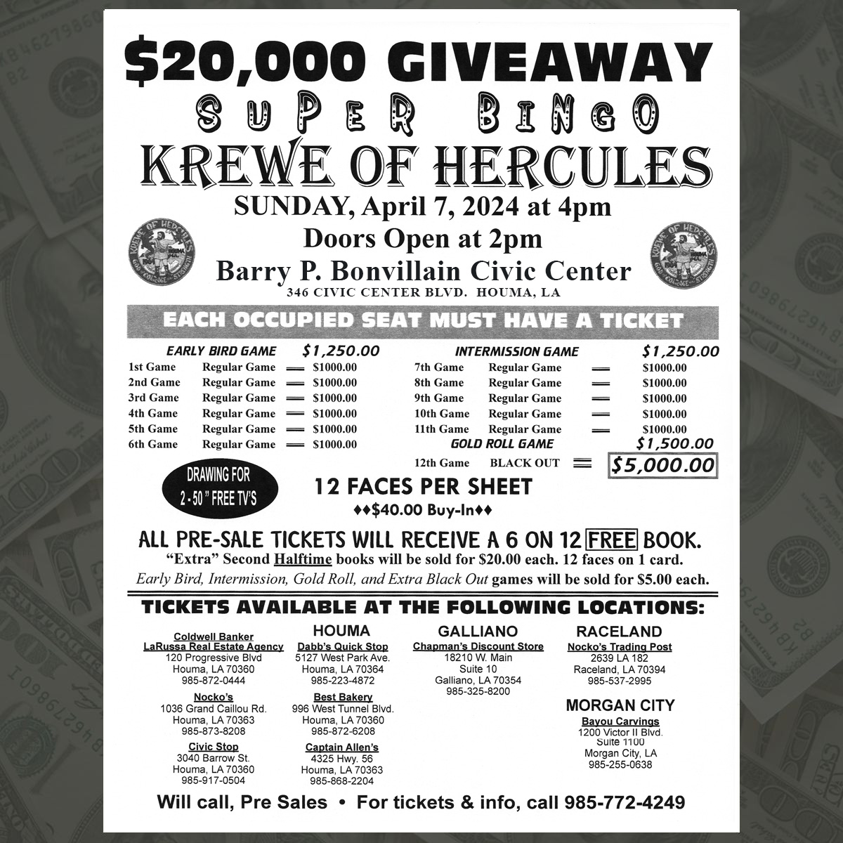HoumaEvents's tweet photo. Just announced 📣 Super Bingo presented by the Krewe of Hercules returns to the Civic Center on April 7, 2024. #getyourtickets #bingo #goodluck https://t.co/DsuFYA21W3