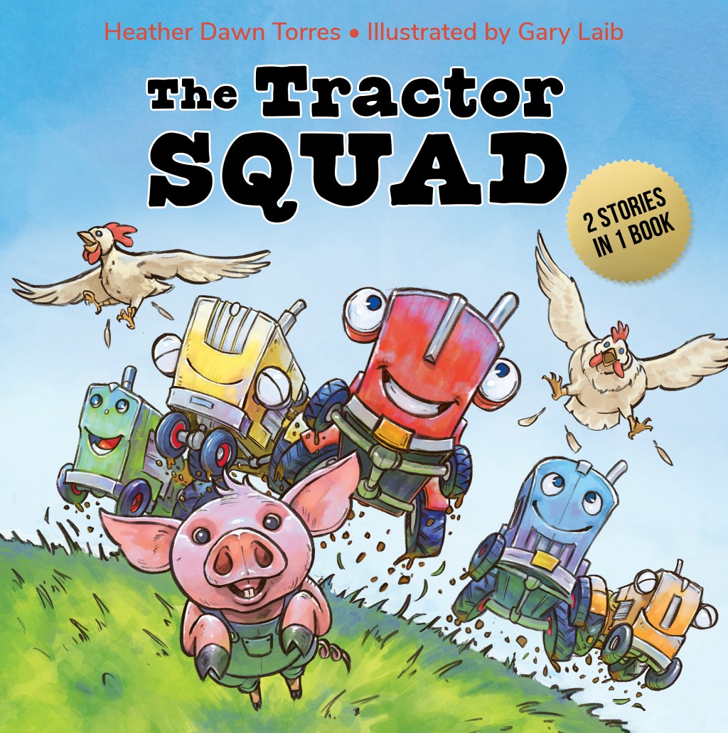 For the many, many vehicle-obsessed kids out there. It’stime to meet The Tractor Squad! #tractors #kidlit