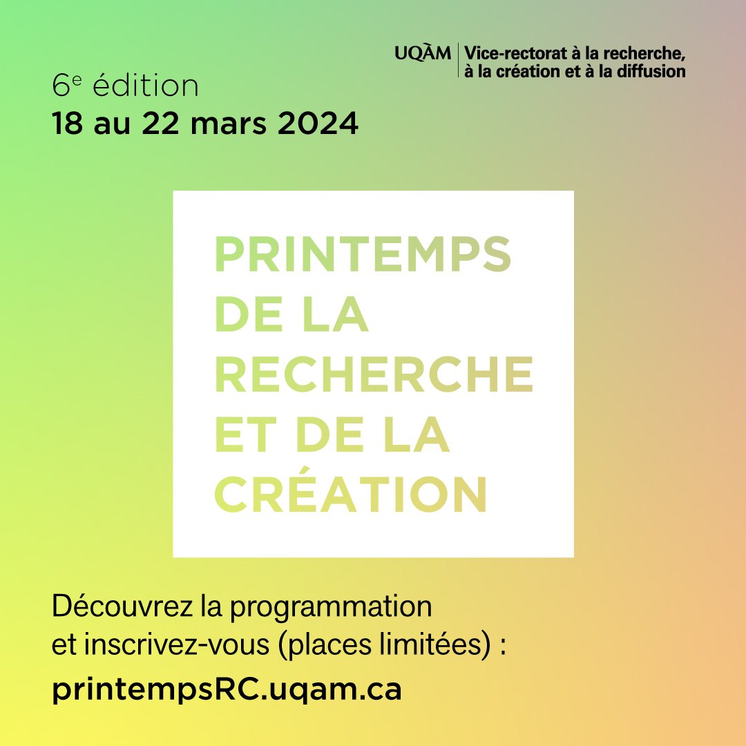 Printemps de la #Recherche et de la création. Plusieurs activités vous sont offertes. Thèmes abordés : #humanitésnumériques #espacesnumériques  👉printempsrc.uqam.ca