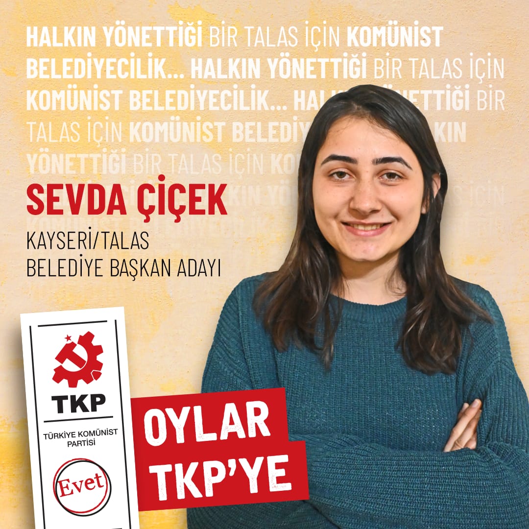 Merhaba, ben Sevda Çiçek. Talas'ı zübüklerden kurtarmak için Talas belediye başkanı adayıyım. Herkes bilsin ki oylarımız, kentlerimiz satılık değildir. Talas'ı soygunculara bırakmayacağız. 
#OylarTKPye 
#komünistbelediyecilik
