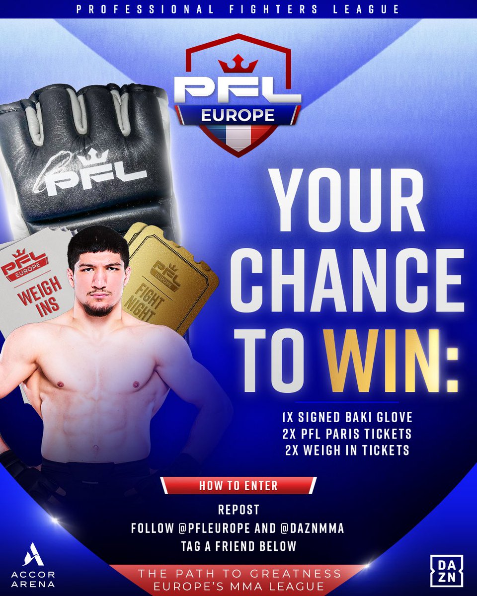 The #PFLParis 𝗚𝗜𝗩𝗘𝗔𝗪𝗔𝗬 🎁 🥊 Signed @BaysangurHanma Glove 🎟️ 2x PFL Paris Tickets ⚖️ 2x PFL Paris Weigh In Tickets For your chance to win: 🔄 Repost ➡️ Follow @PFLEurope & @daznmma 🏷️ Tag a friend in the comments (multiple entries are allowed!) This contest closes on…